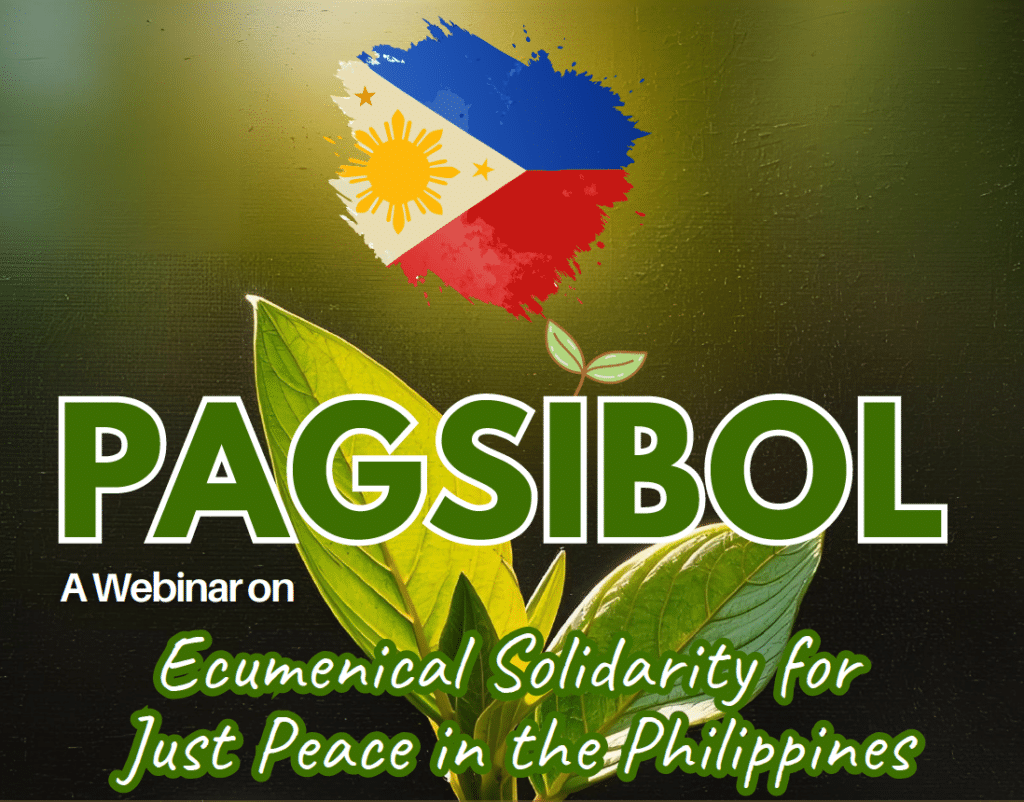 Webinar - Pagsibol: Ecumenical Solidarity for Just Peace in the ...